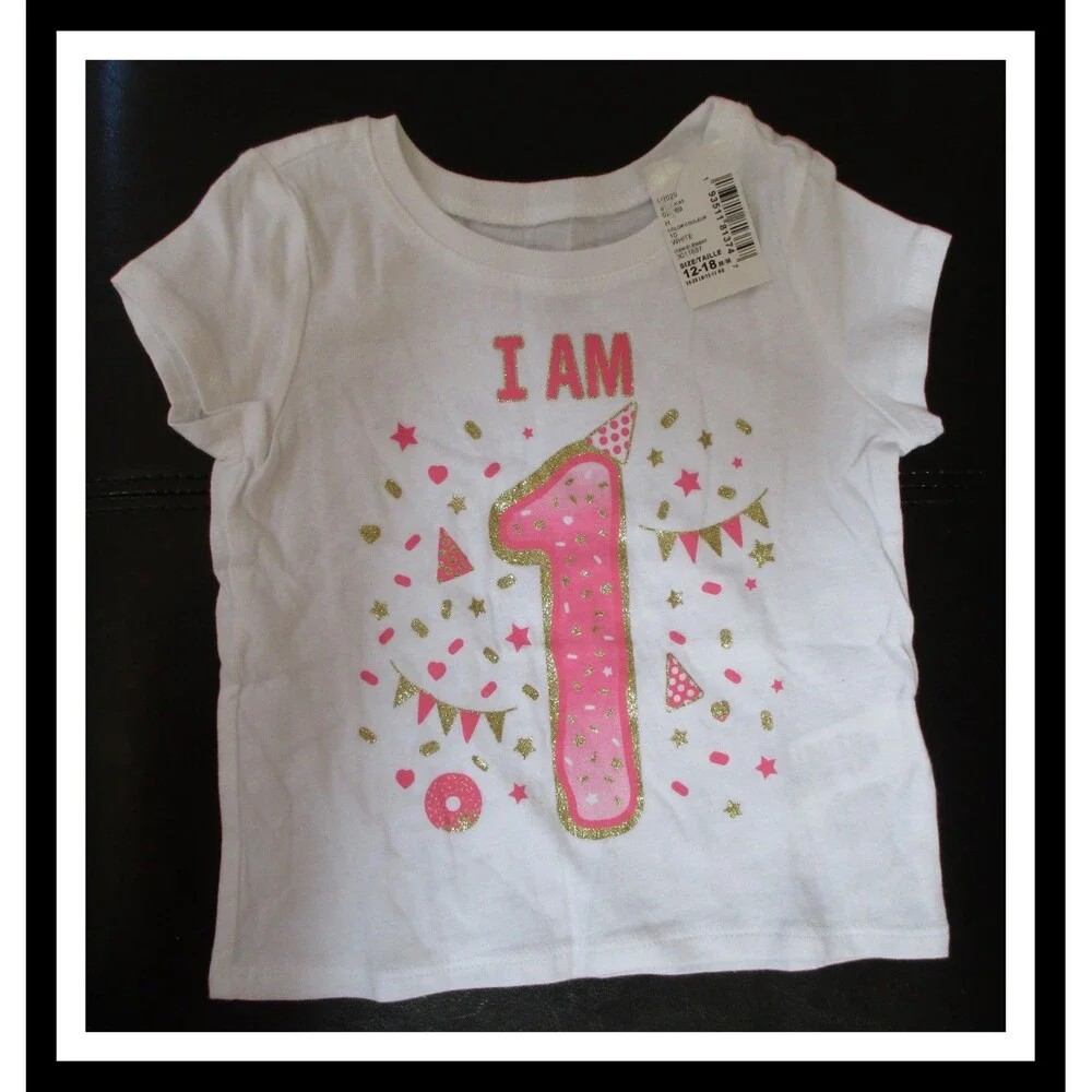 Children's Place I Am 1 Baby Girl Top Tee Shirt 12-18M Size NWT